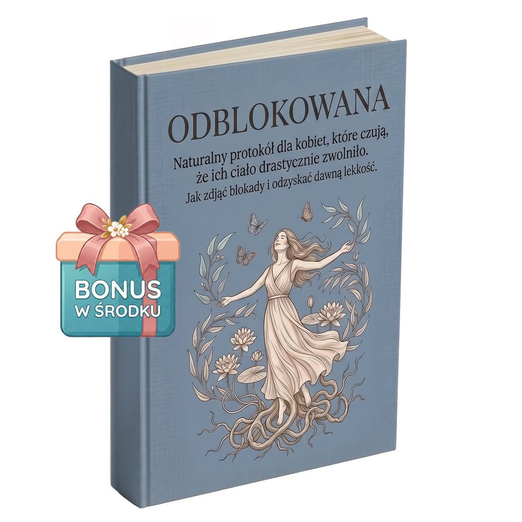 ODBLOKOWANA – JAK WYJŚĆ Z TRYBU PRZETRWANIA, POŻEGNAĆ NAPIĘCIE I ODZYSKAĆ DAWNĄ LEKKOŚĆ